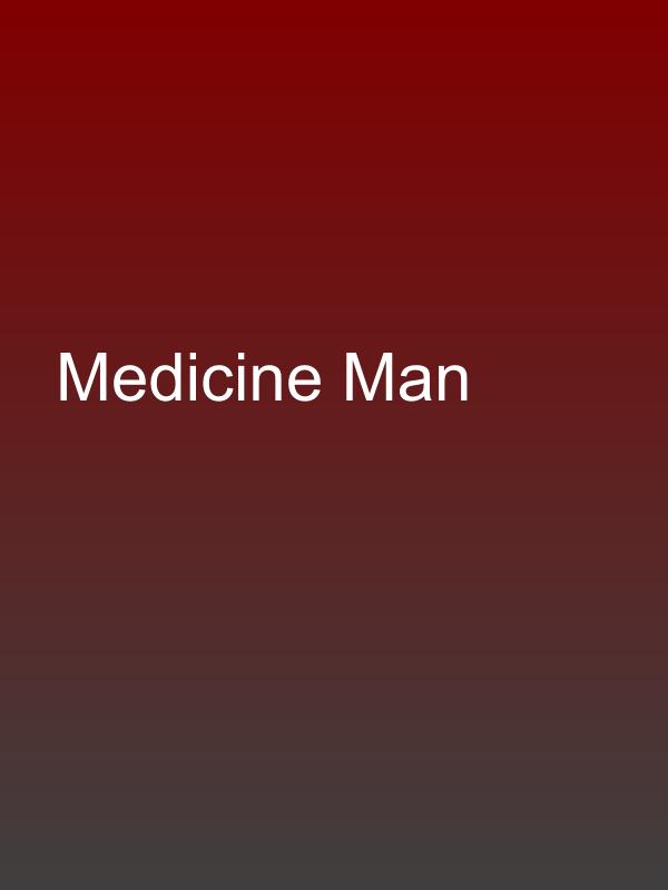 Medicine Man