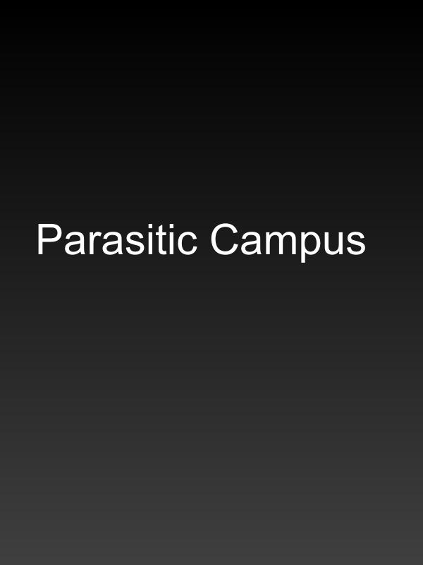 Parasitic Campus