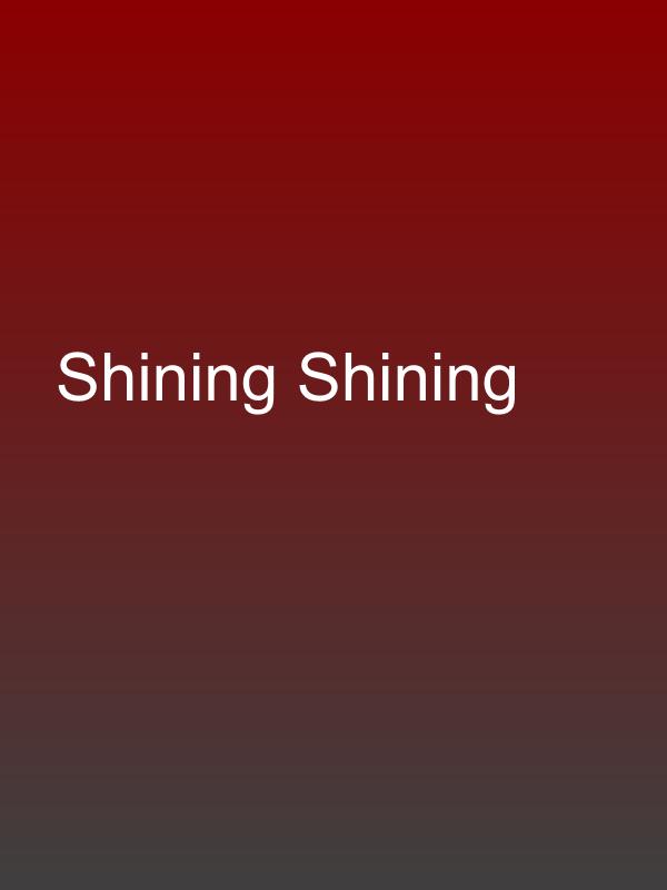 Shining Shining