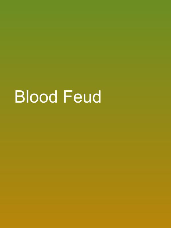 Blood Feud