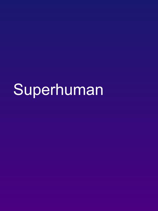 Superhuman