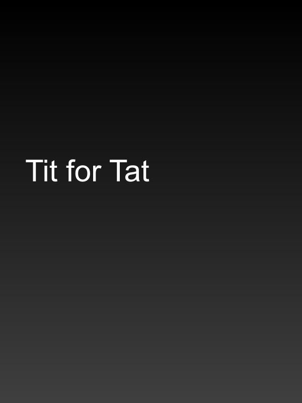 Tit for Tat