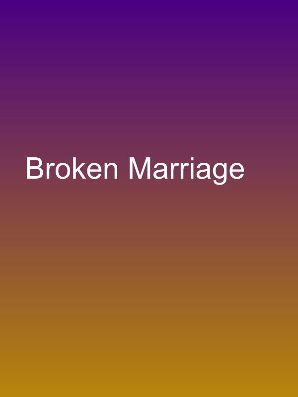 Broken Marriage