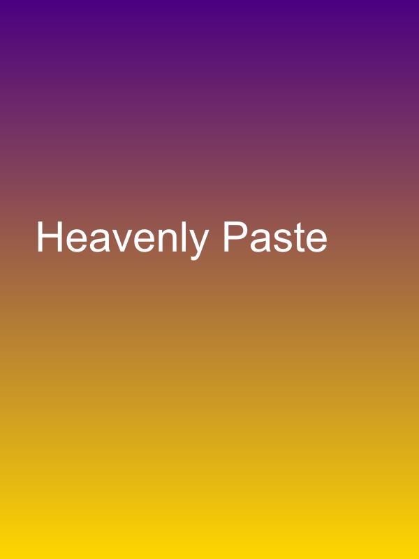 Heavenly Paste