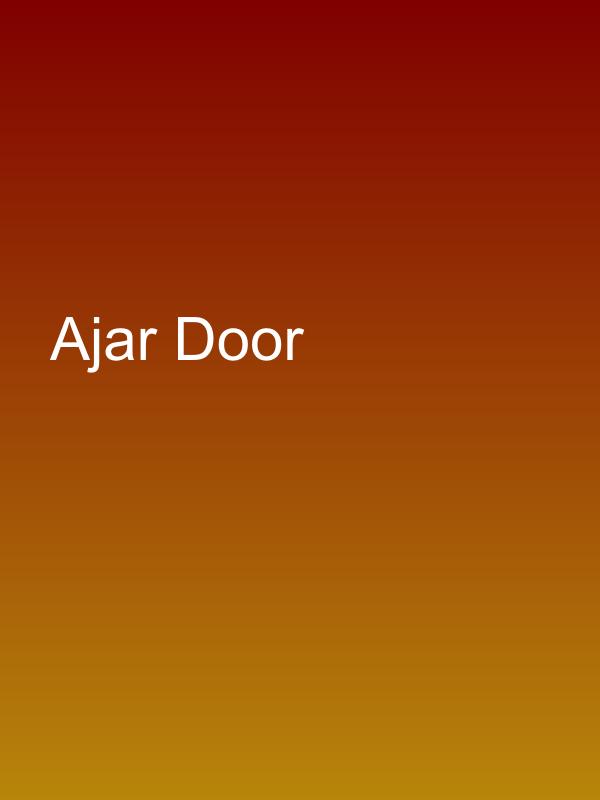 Ajar Door